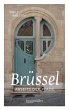 Brüssel abseits der Pfade - Bild 1