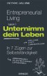 Entrepreneurial Living - Unternimm dein... - Bild 1