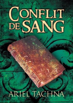 Conflit de Sang - Tachna, Ariel; Rousseau, Emmanuelle