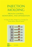 Injection Molding Process Control, Monitoring, and Optimization, m. 1 Buch, m. 1 E-Book