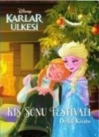 Kis Sonu Festivali Öykü Kitabi - Kolektif