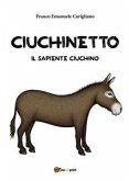 Ciuchinetto il sapiente Ciuchino (eBook, PDF)