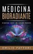 Medicina Bioradiante - Bio-Magnetismo... - Bild 1