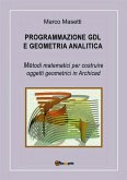 Programmazione GDL e geometria analitica (eBook, PDF)