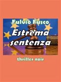 Estrema sentenza (eBook, ePUB)