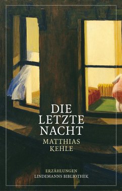 Die letzte Nacht (eBook, ePUB) - Kehle, Matthias