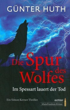 Die Spur des Wolfes - Huth, Günter