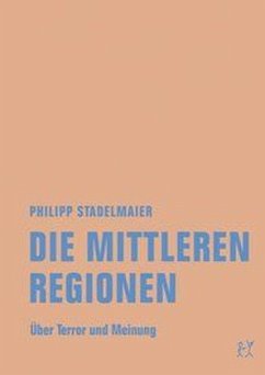 Die mittleren Regionen - Stadelmaier, Philipp