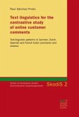 Text linguistics for the contrastive study of online customer comments