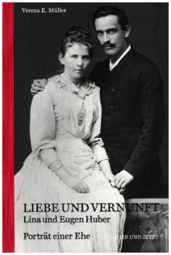 Liebe und Vernunft - Müller, Verena E.