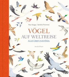 Vögel auf Weltreise - Daugey, Fleur;Thommen, Sandrine
