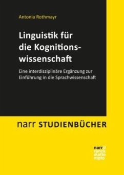 Linguistik für die Kognitionswissenschaft - Rothmayr, Antonia