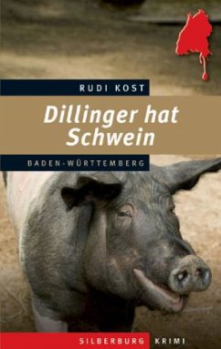 Dillinger hat Schwein - Kost, Rudi