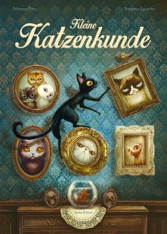 Kleine Katzenkunde - Pérez, Sébastien;Lacombe, Benjamin