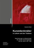 Kunstdenkmäler in Latium und der Toskana