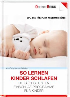 So lernen Kinder schlafen - Weidemann-Böker, Petra