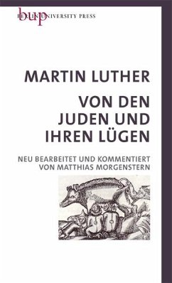 Von den Juden und Ihren Lügen - Luther, Martin