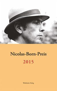 Nicolas-Born-Preis 2015 - Bärfuss, Lukas