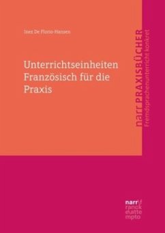 Unterrichtseinheiten Französisch für die Praxis - De Florio-Hansen, Inez