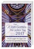 Das Wort Gottes für jeden Tag 2017