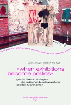 »when exhibitions become politics«; .