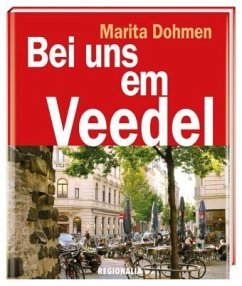 Bei uns em Veedel - Dohmen, Marita