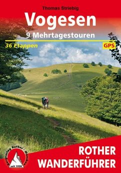 Rother Wanderführer Vogesen. 9 Mehrtagestouren - Striebig, Thomas