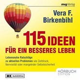 115 Ideen für ein besseres Leben (MP3-Download)