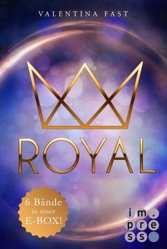 Royal Bd.1-6 in einer E-Box (eBook, ePUB) - Fast, Valentina