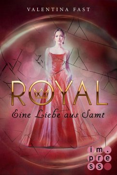 Eine Liebe aus Samt / Royal Bd.6 (eBook, ePUB) - Fast, Valentina