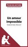 Un amour impossible de Christine Angot (Fiche de lecture) (eBook, ePUB)