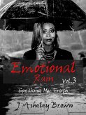 Emotional Rain (Speaking My Truth, #3) (eBook, ePUB)