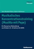 Musikalisches Konzentrationstraining (Musiko mit Pepe) (eBook, PDF)