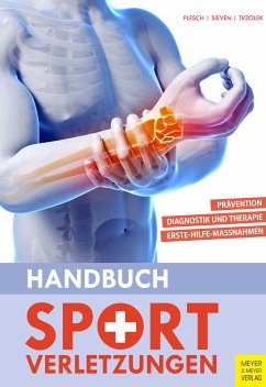 Handbuch Sportverletzungen (eBook, PDF) - Plesch, Christian; Sieven, Rainer; Trzolek, Dieter