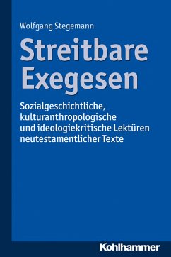 Streitbare Exegesen (eBook, PDF) - Stegemann, Wolfgang