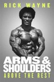 Arms & Shoulders Above the Rest (eBook, ePUB)