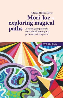 Mori-Joe - exploring magical paths (eBook, PDF) - Mayer, Claude-Hélène