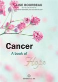 Cancer - A Book of Hope (eBook, ePUB)