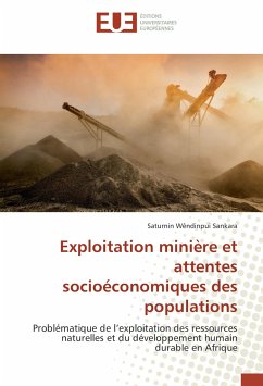 Exploitation minière et attentes socioéconomiques des populations - Sankara, Saturnin Wêndinpui