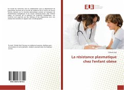 Cover La résistance plasmatique chez l'enfant obèse