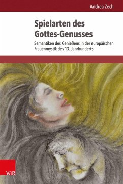 Spielarten des Gottes-Genusses (eBook, PDF) - Zech, Andrea