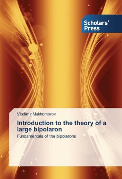 Introduction to the theory of a large bipolaron - Mukhomorov, Vladimir