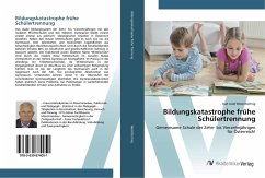 Bildungskatastrophe frühe Schülertrennung - Westritschnig, Karl Josef