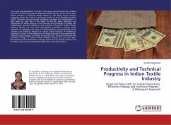 Productivity and Technical Progress in Indian Textile Industry - Nagarajan, Savitha