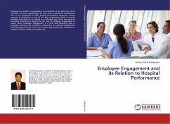 Employee Engagement and its Relation to Hospital Performance