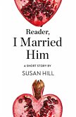 Reader, I Married Him (eBook, ePUB)