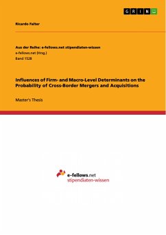 Influences of Firm- and Macro-Level Determinants on the Probability of Cross-Border Mergers and Acquisitions (eBook, PDF) - Falter, Ricardo