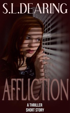 Affliction (eBook, ePUB) - Dearing, S. L.