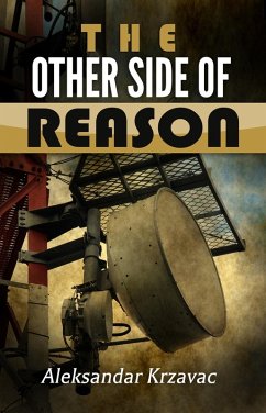 The Other Side of Reason (eBook, ePUB) - Krzavac, Aleksandar