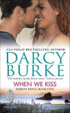 When We Kiss (eBook, ePUB)